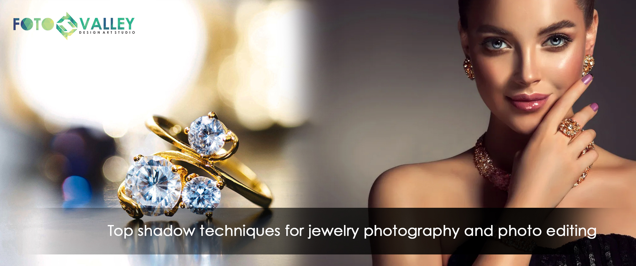 Top shadow techniques for jewelry photography and photo editing